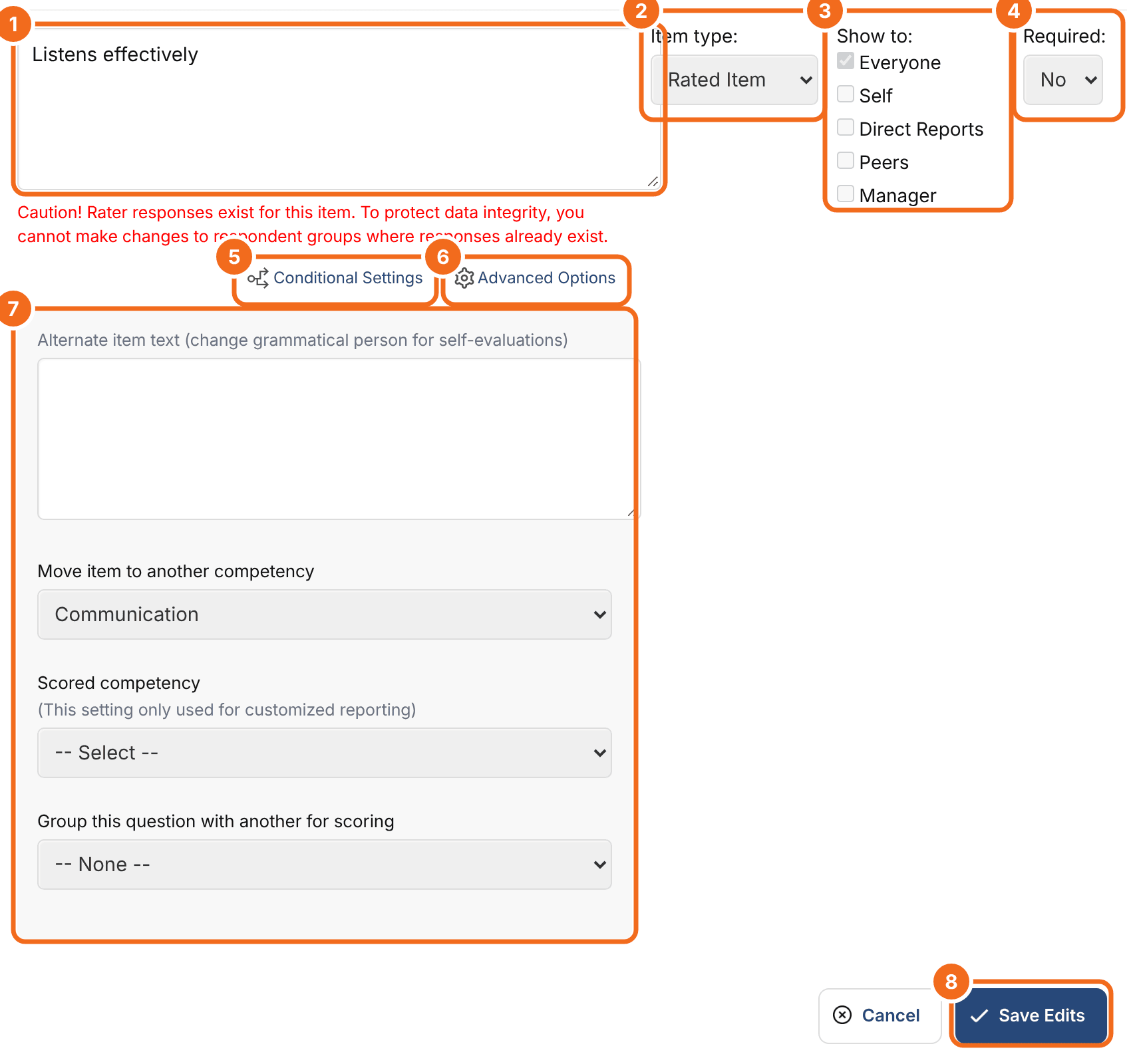 Item editor with callouts on the item text (1), Item type (2), Show to (3), Required (4), Conditional Settings (5), Advanced Options (6), the advanced options panel (7) and Save Edits (8)